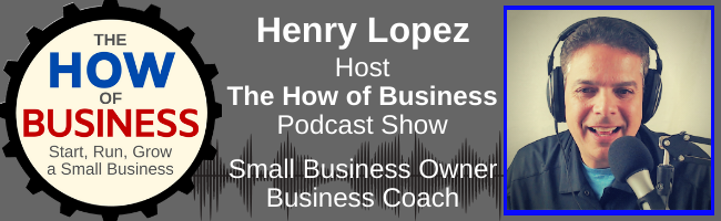 Henry Lopez - Small Business Coach