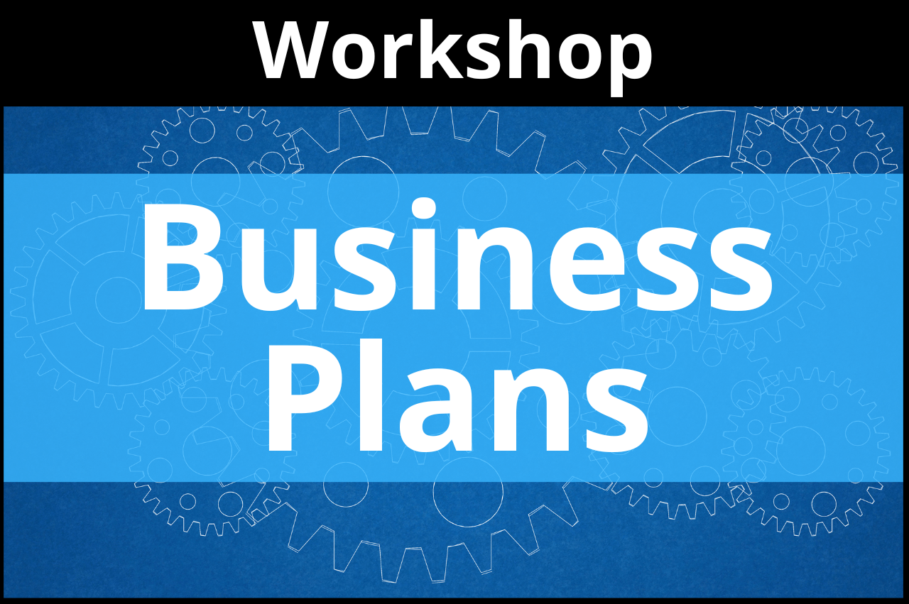 Business Plans Workshop