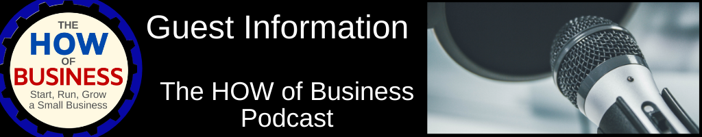 The How of Business Podcast Guest Info