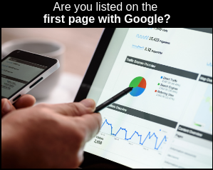 Are you listed on the first page with Google?