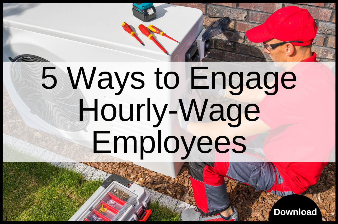 5 Ways to Engage Hourly Employees